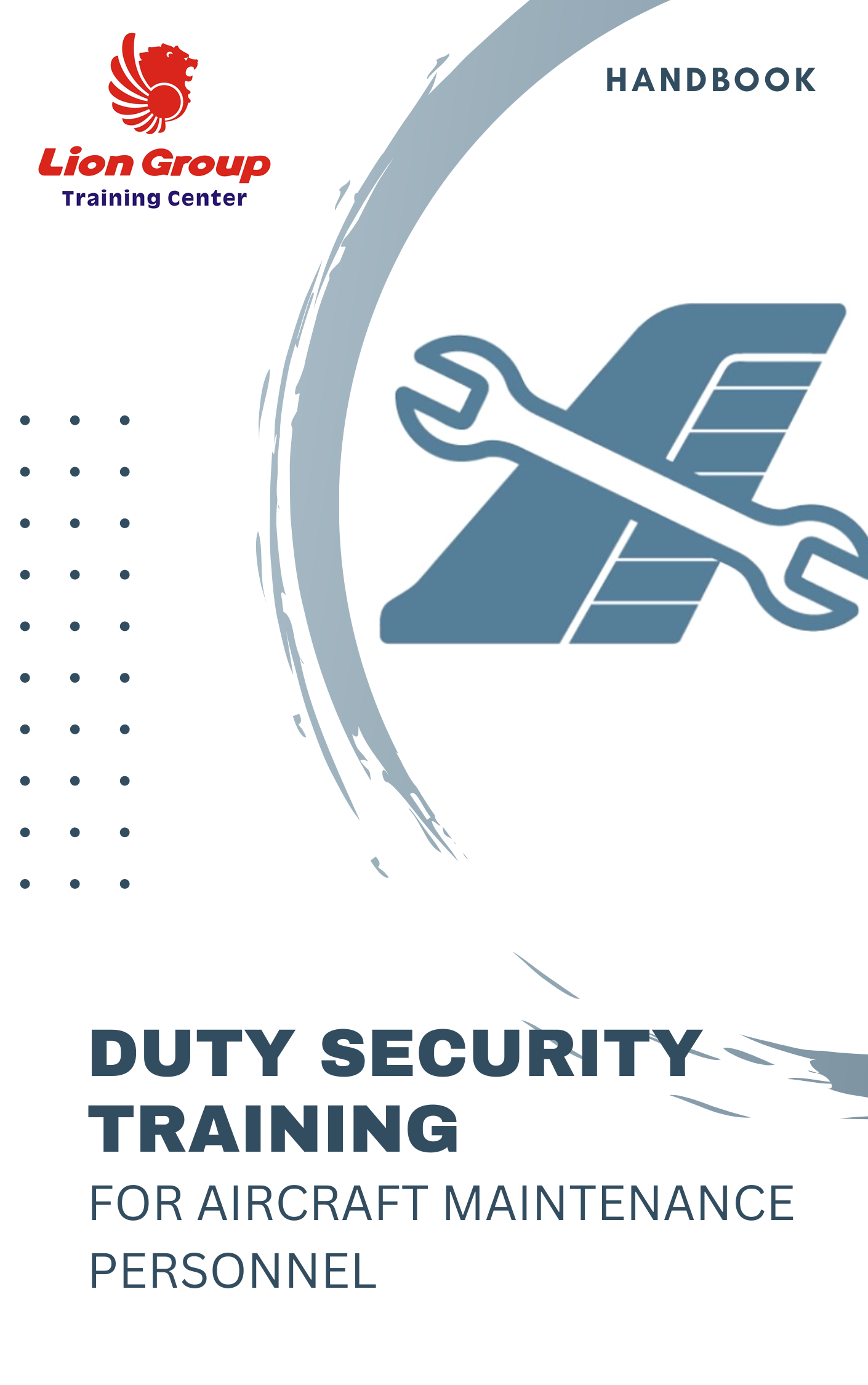 DUTY SECURITY TRAINING (DST) FOR AIRCRAFT MAINTENANCE PERSONNEL